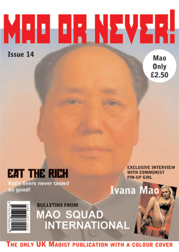 Mao or Never!